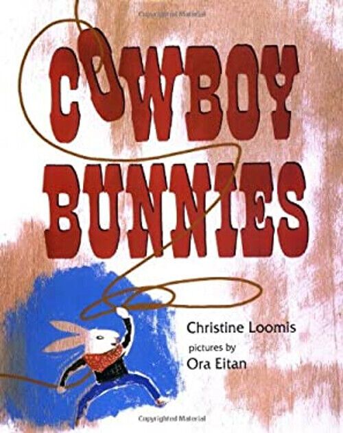 Story Time: Cowboy Bunnies
