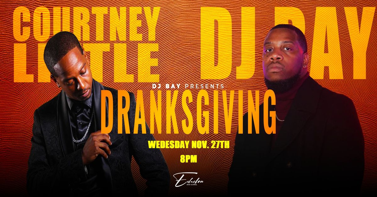 DRANKSGIVING: A Night of R&B