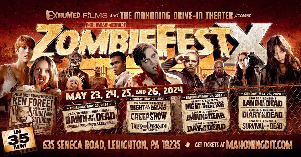 ZOMBIE-FEST X w\/ Ken Foree Live! (4 Nights. All 35mm*)