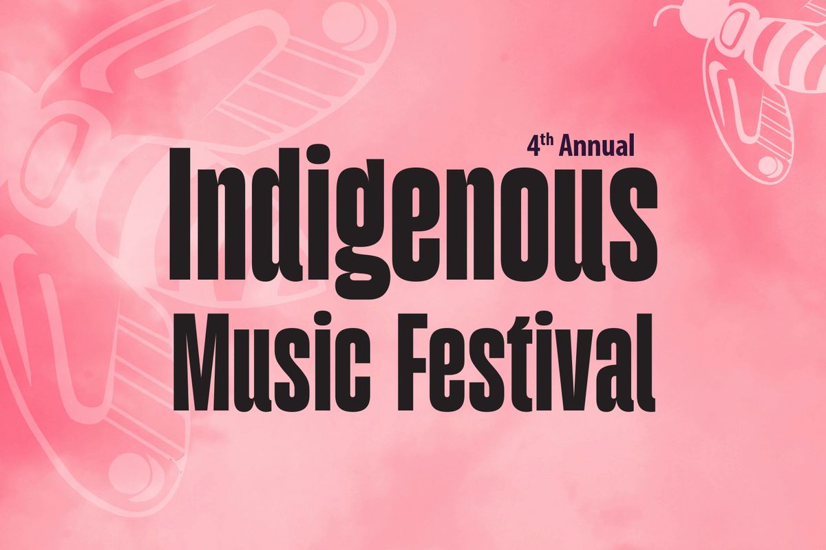 4th Annual Indigenous Music Festival