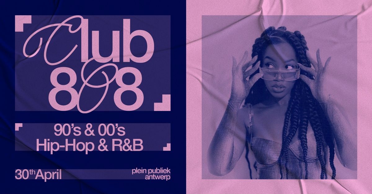 CLUB 808 \ud83d\udca5 90s & 00s Hip-Hop & R&B