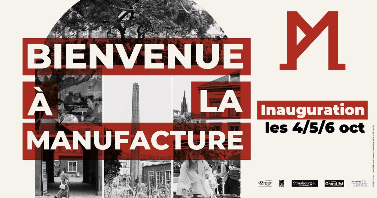 La Manufacture est \u00e0 vous !