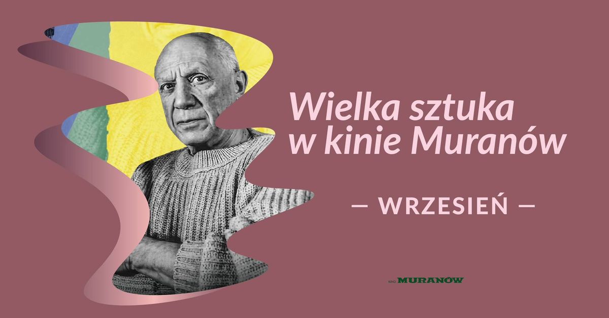 Wrzesie\u0144 z Wielk\u0105 sztuk\u0105 w kinie Muran\u00f3w