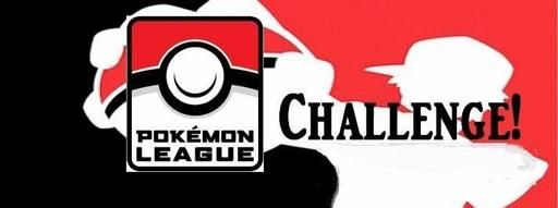 Pokemon \/\/ Leauge Challenge