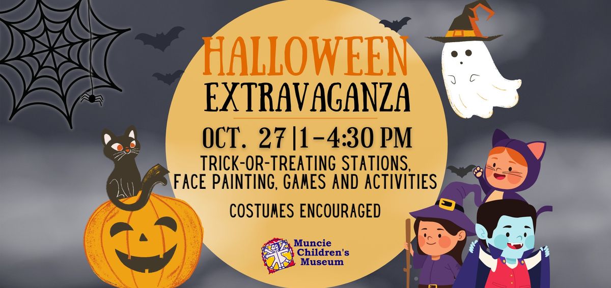 Halloween Extravaganza at the Muncie Children's Museum