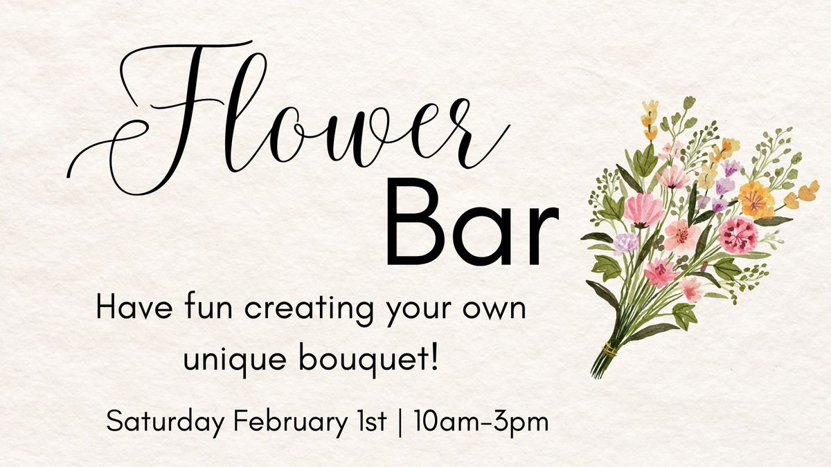 Saturday Flower Bar