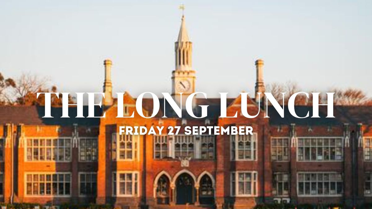 The Long Lunch - 3rd Edition