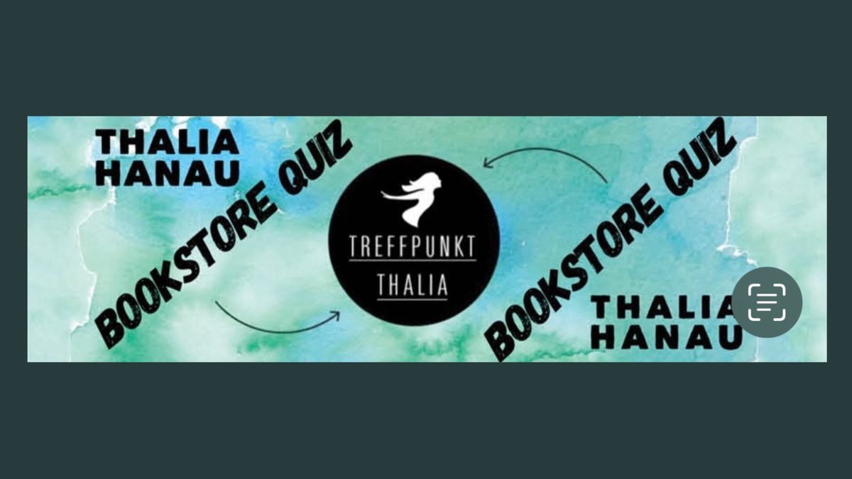 Hanau: Thalia Hanau Bookstore-Quiz