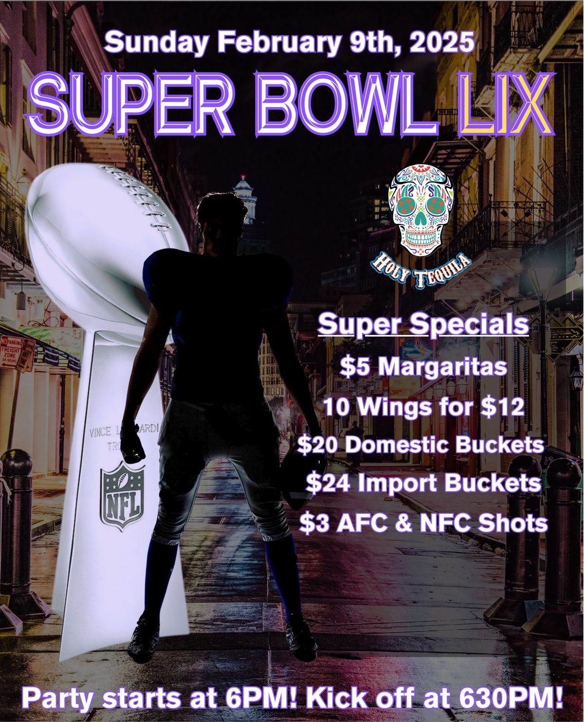 Holy Tequila Super Bowl Party