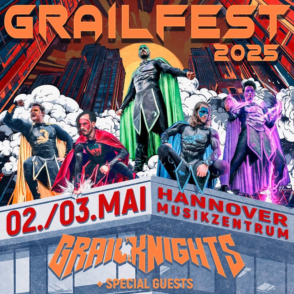 GRAILFEST 2025 \u2022 Hannover \u2022 Musikzentrum