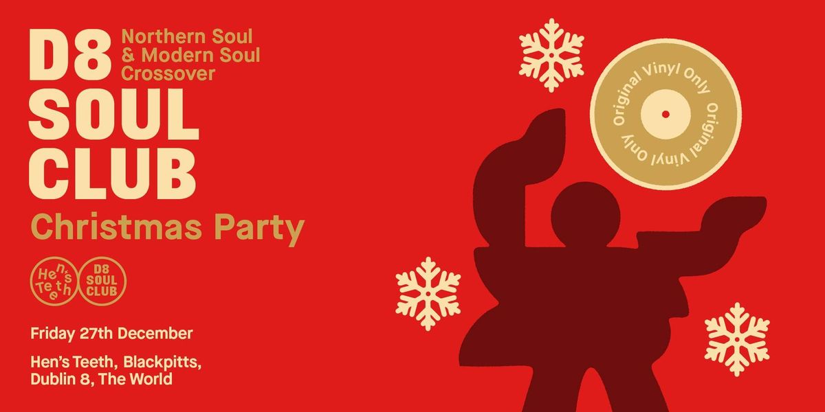 The D8 Soul Club Christmas Party