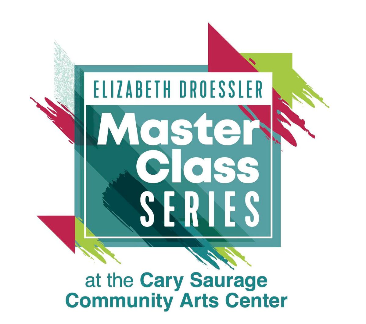 Elizabeth Droessler Master Class Series