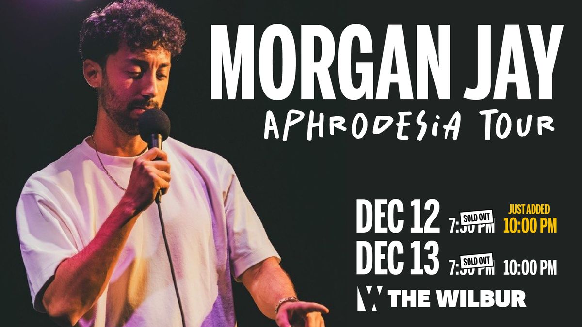 Morgan Jay: Aphrodesia Tour