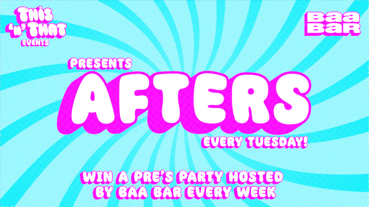 Afters: Tuesday 8th October - 50% off drinks