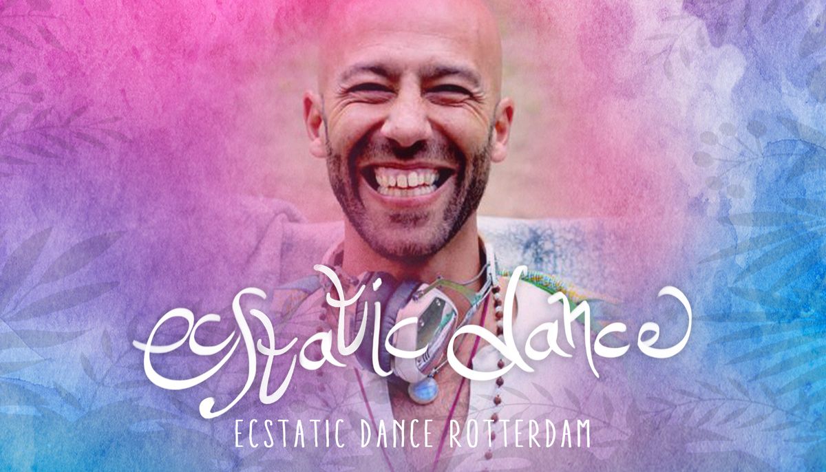 Special ECSTATIC DANCE Edition with KAREEM Ra\u00efhani