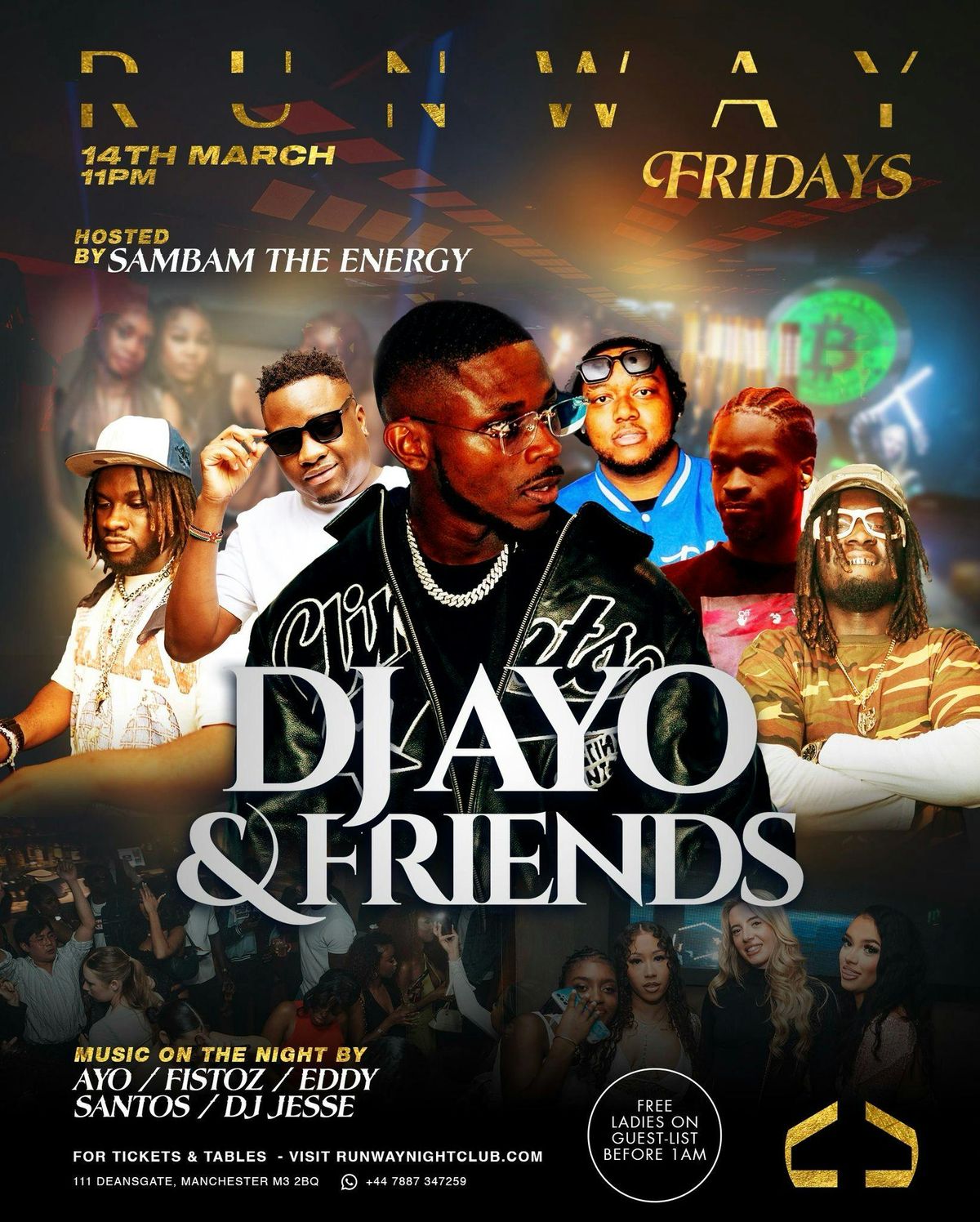 DJ AYO &amp; FRIENDS @ RUNWAY FRIDAYS 