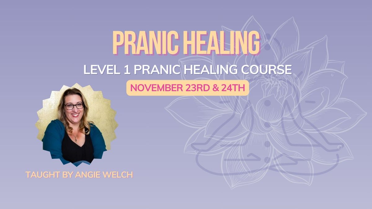 Level 1 Pranic Healing Course