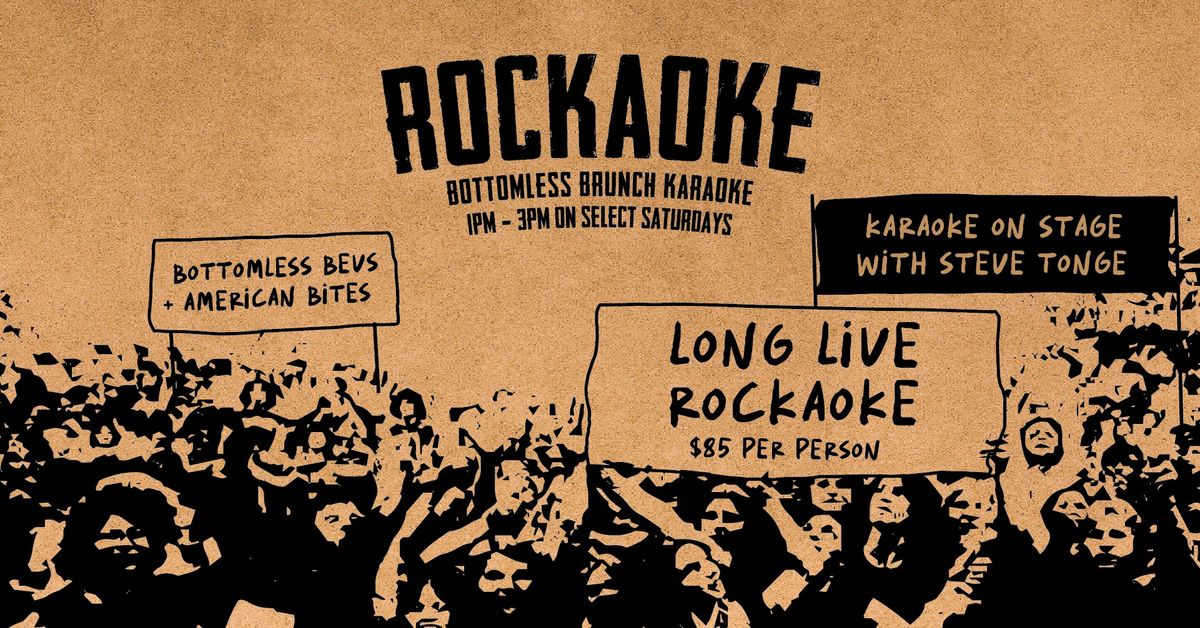 ROCKAOKE BOTTOMLESS BRUNCH FT. STEVE TONGE \ud83e\udd18\ud83c\udfb8\ud83c\udfa4