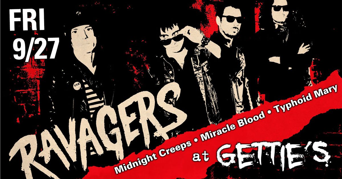 Ravagers \/ Midnight Creeps \/ Miracle Blood \/ Typhoid Mary