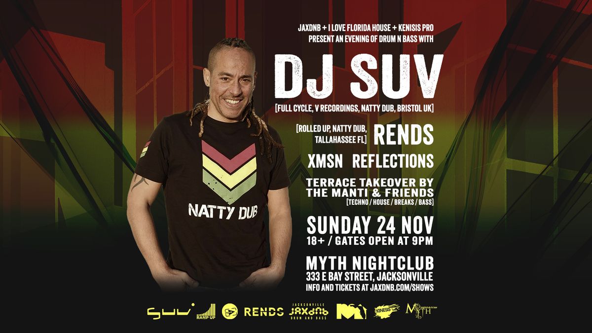 JaxDnB & Friends Presents: DJ SUV at Myth Nightclub \u2013 24 Nov 2024