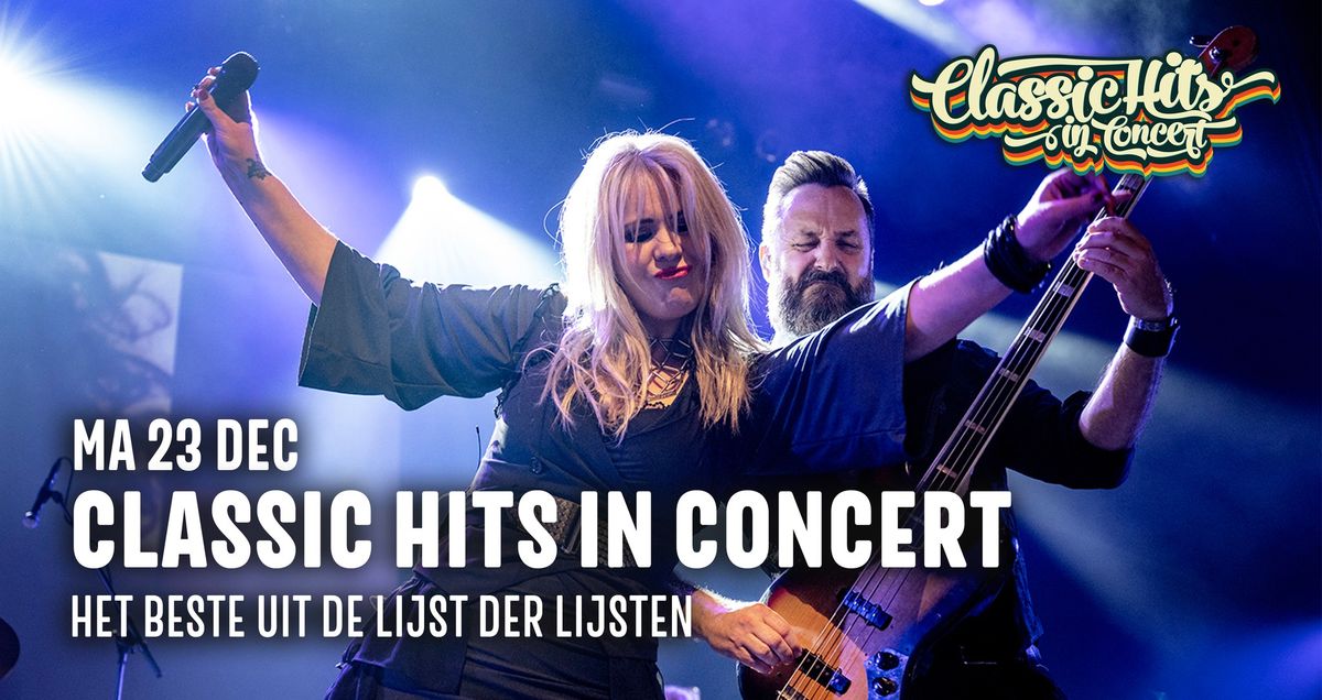 Classic Hits in Concert \/\/ Gebouw-T