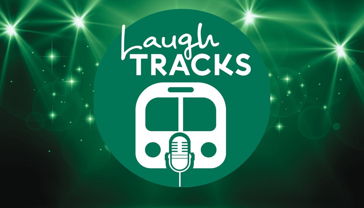 Laugh Tracks Standup Comedy Headliner To Be Announced