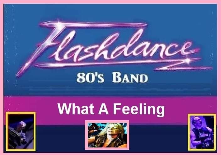 Flashdance 8.30pm