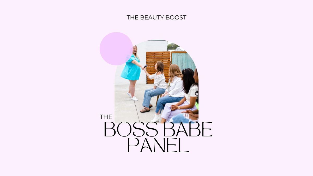 The Boss Babe Panel - Transformation Theme at Fulton Commons