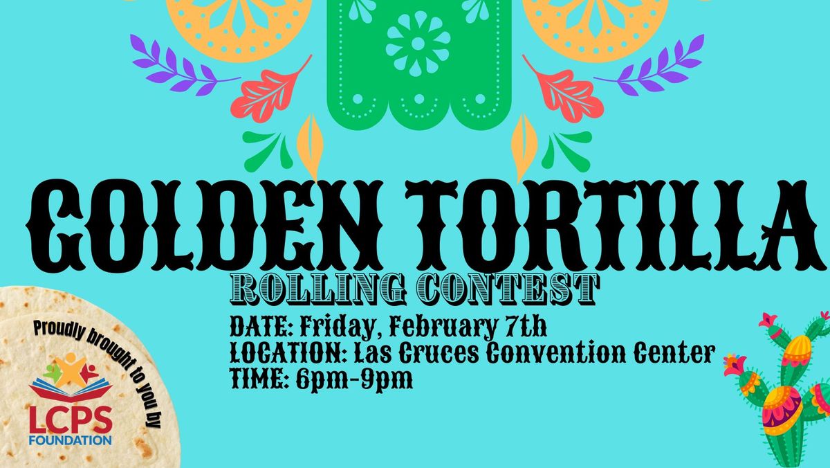 Golden Tortilla Rolling Contest