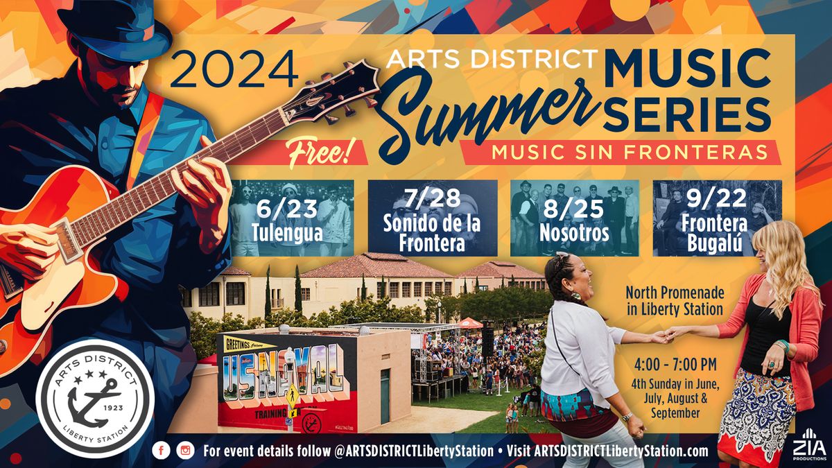 ARTS DISTRICT Outdoor Summer Music Series 