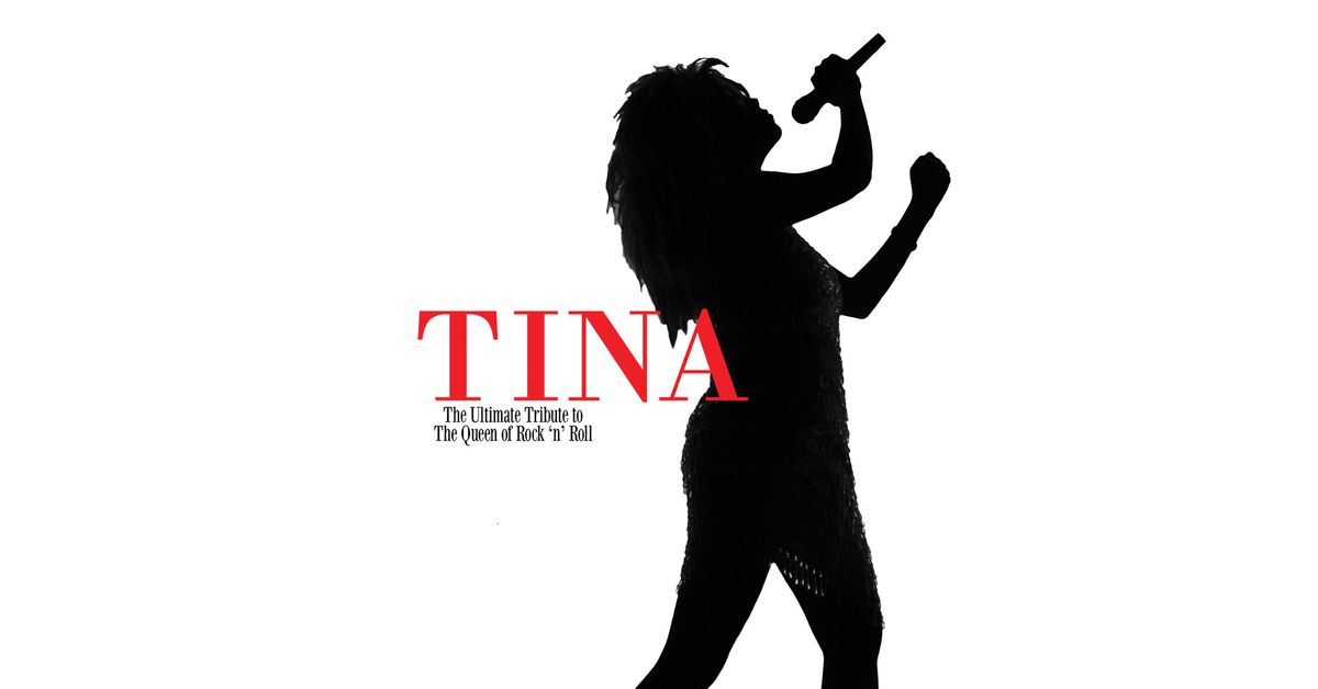 TINA Queen of Rock 'n' Roll - Saint John 