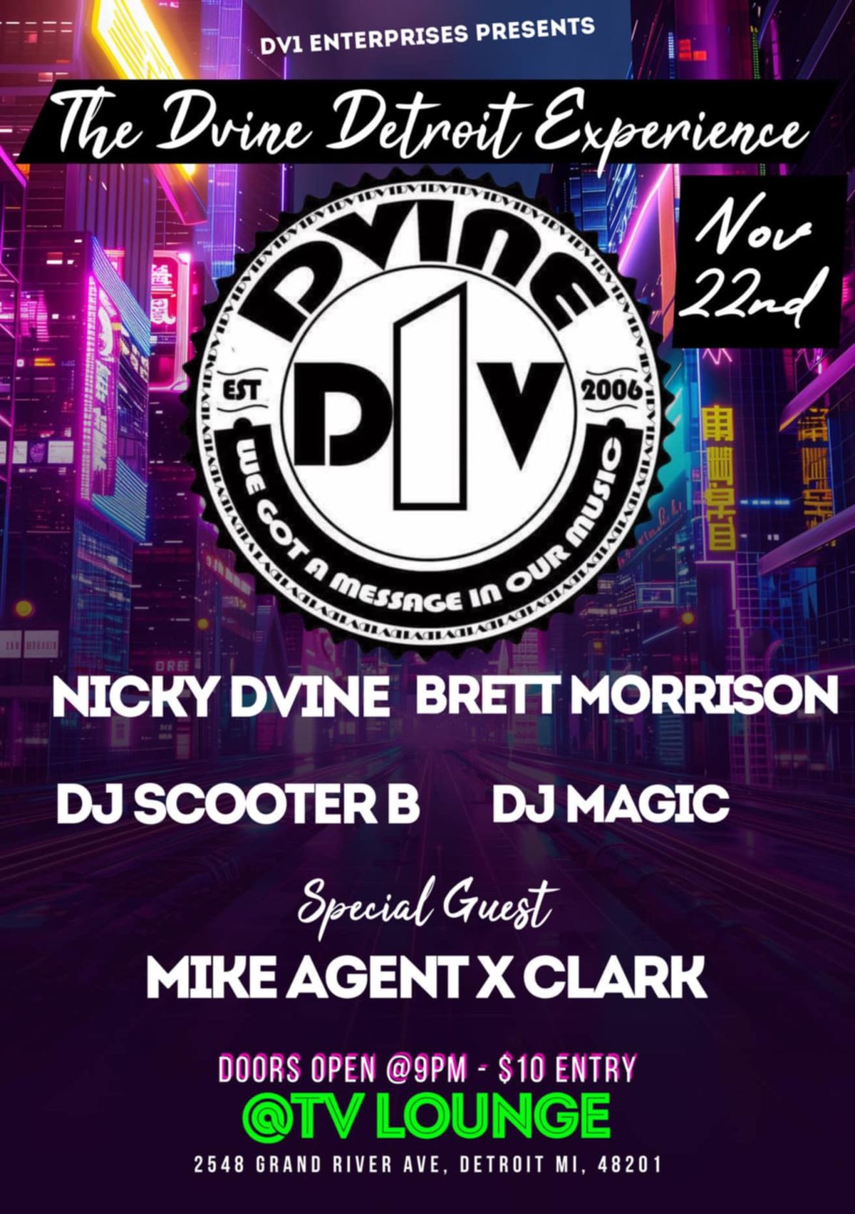 DV1 PRESENTS ~ The DVine One Experience in DETROIT 