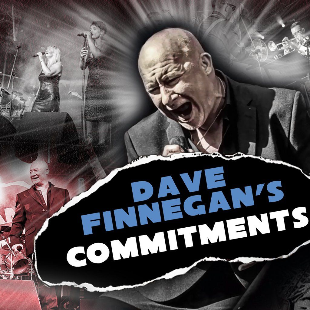 Dave Finnegans Commitments