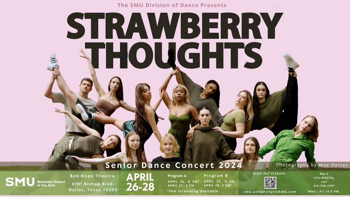 Strawberry Thoughts- Senior Dance concert 2024
