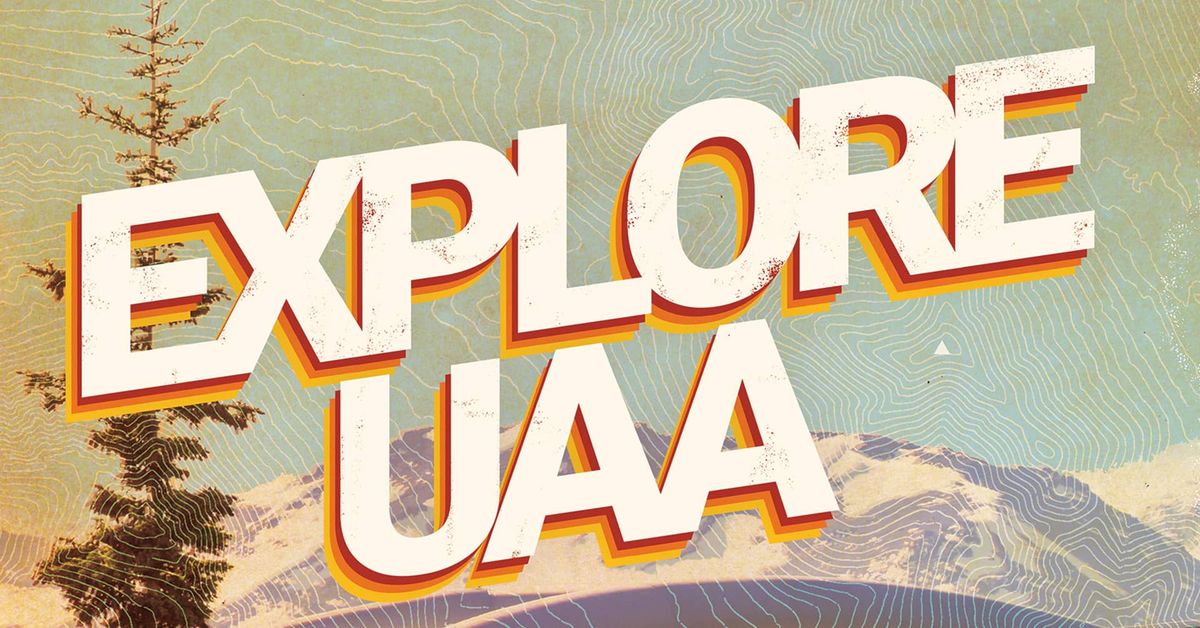 Explore UAA 