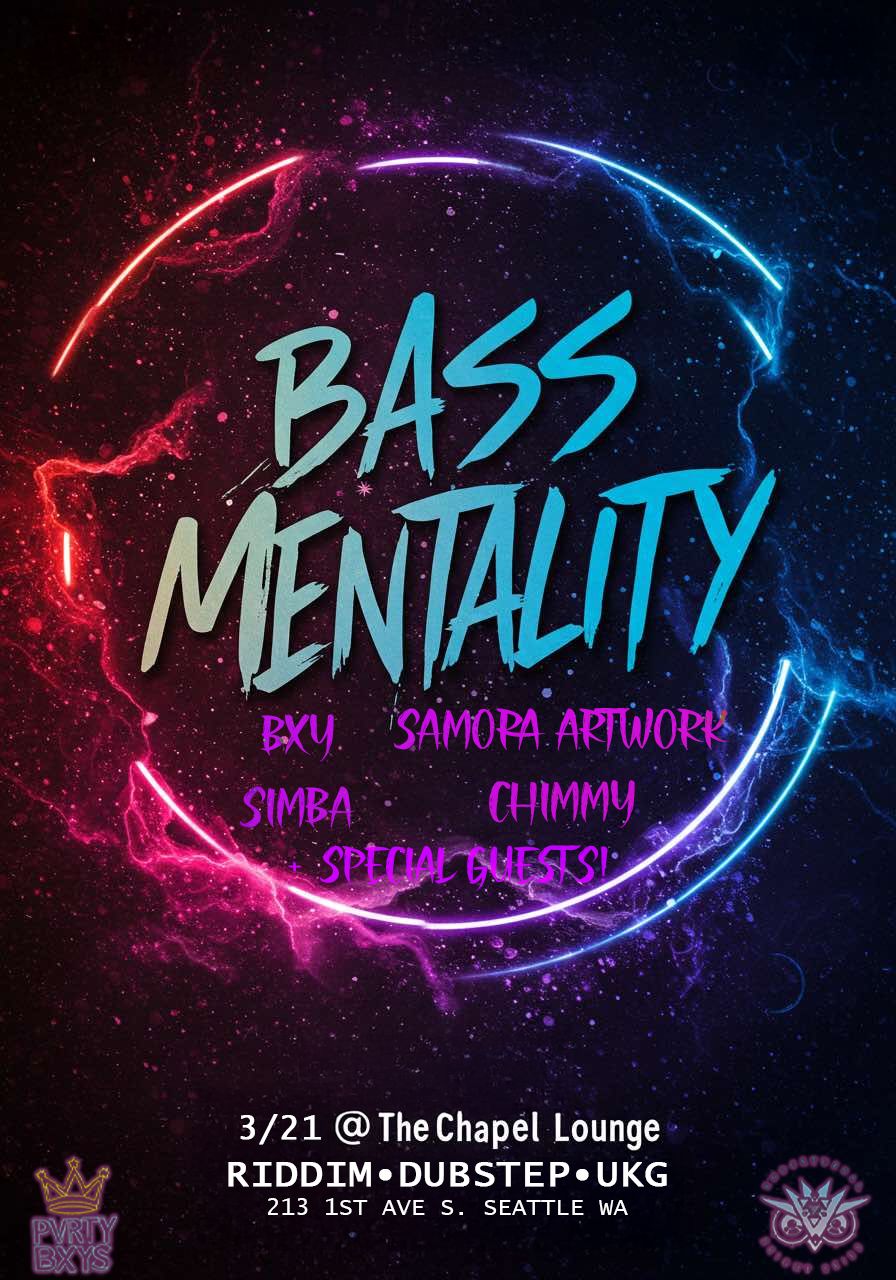 BASS MENTALITY