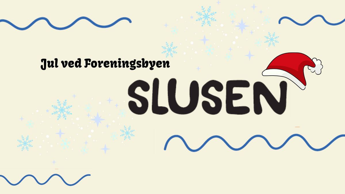 \u2744\ufe0f JUL VED FORENINGSBYEN SLUSEN \u2744\ufe0f