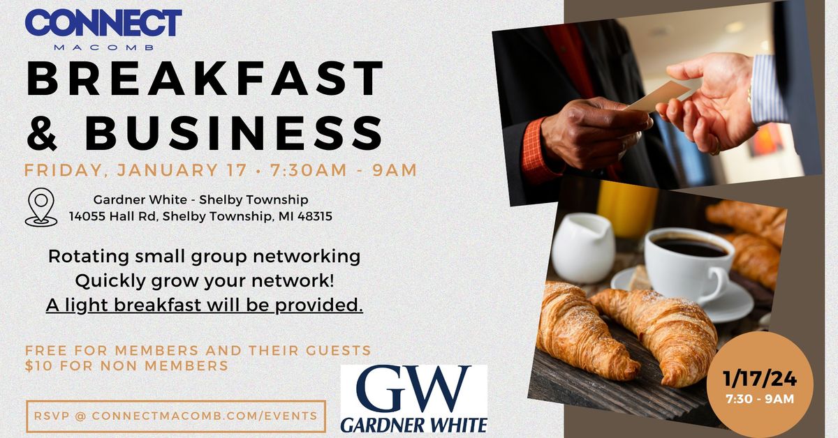 Breakfast & Business - Gardner White