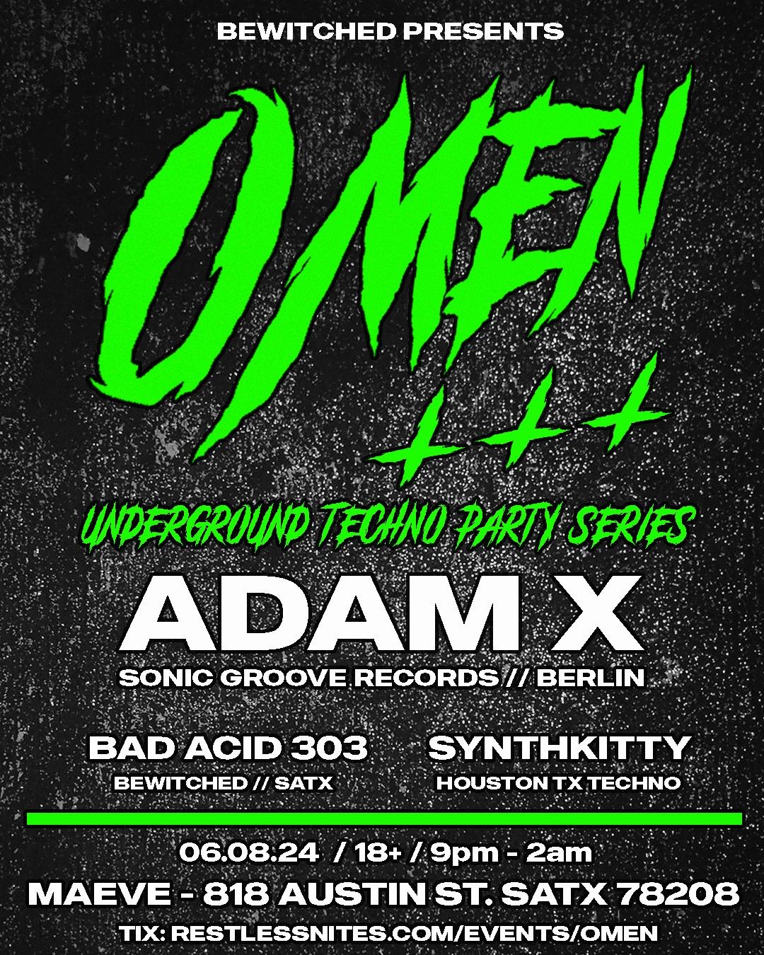 BEWITCHED PRESENTS: OMEN - TECHNO EBM PARTY SERIES - 001 - ADAM X - New venue - MAEVE