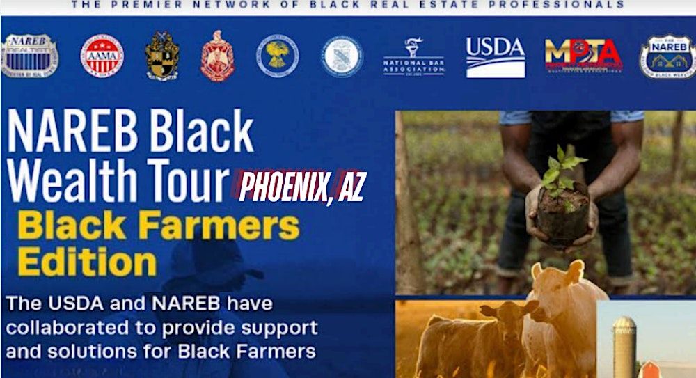 NAREB Black Wealth Tour: Black Farmers Edition