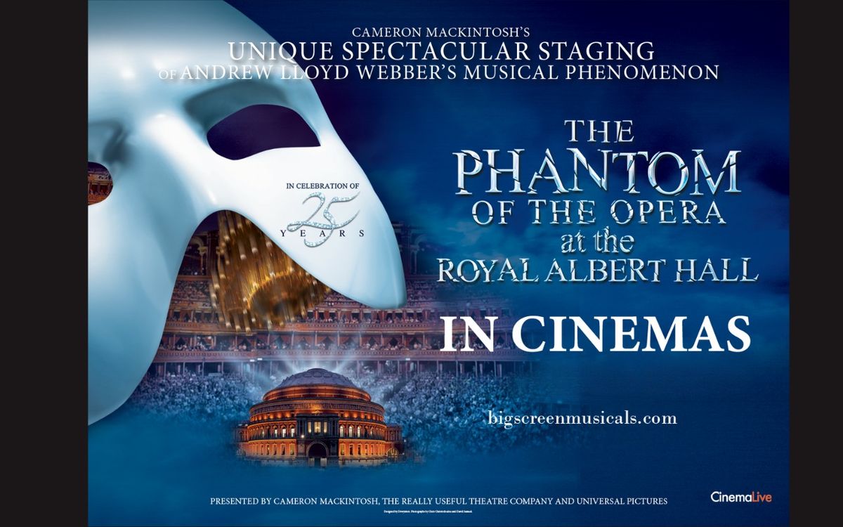 CinemaLive: The Phantom of the Opera at the Royal Albert Hall