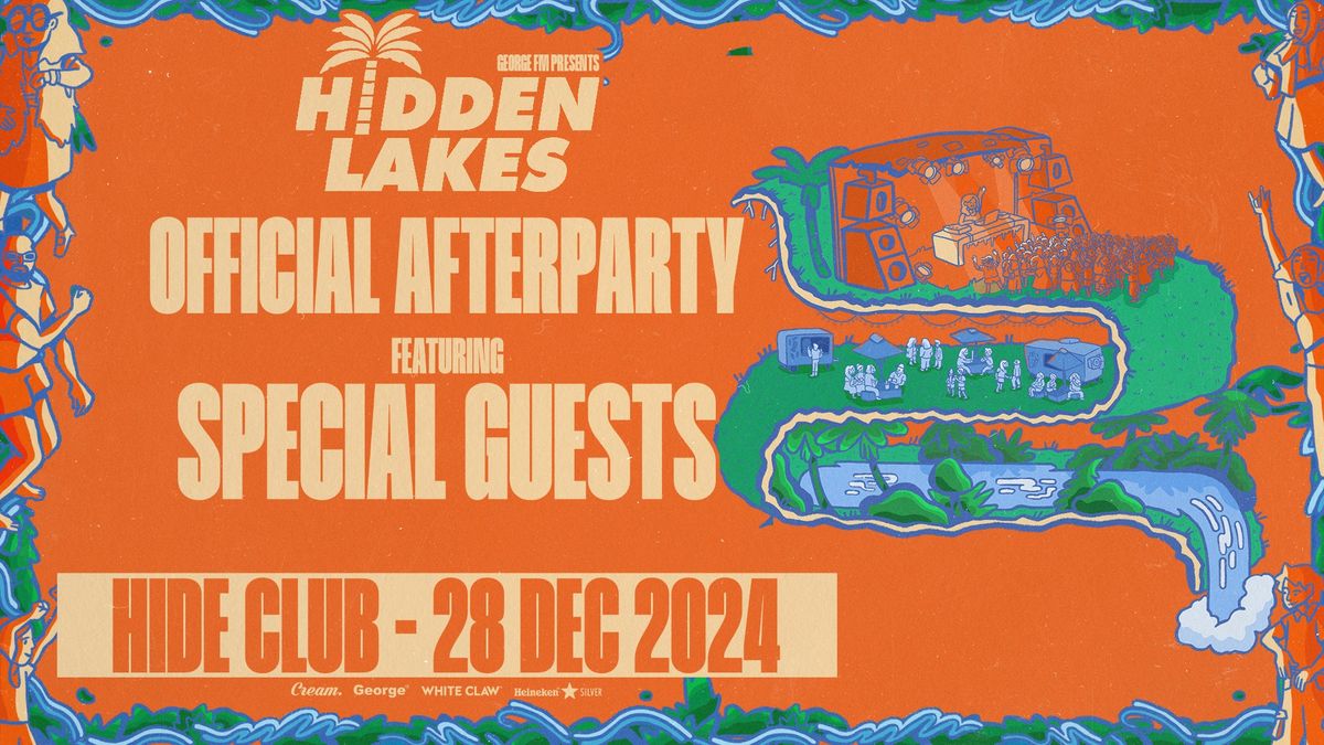 Hidden Lakes Afterparty ft. Special Guests