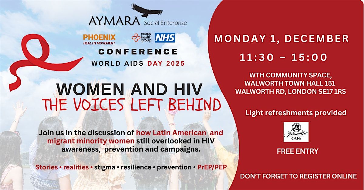 Women & HIV \u2013 The Voices Left Behind World AIDS Day 2025 \u2013 Conference