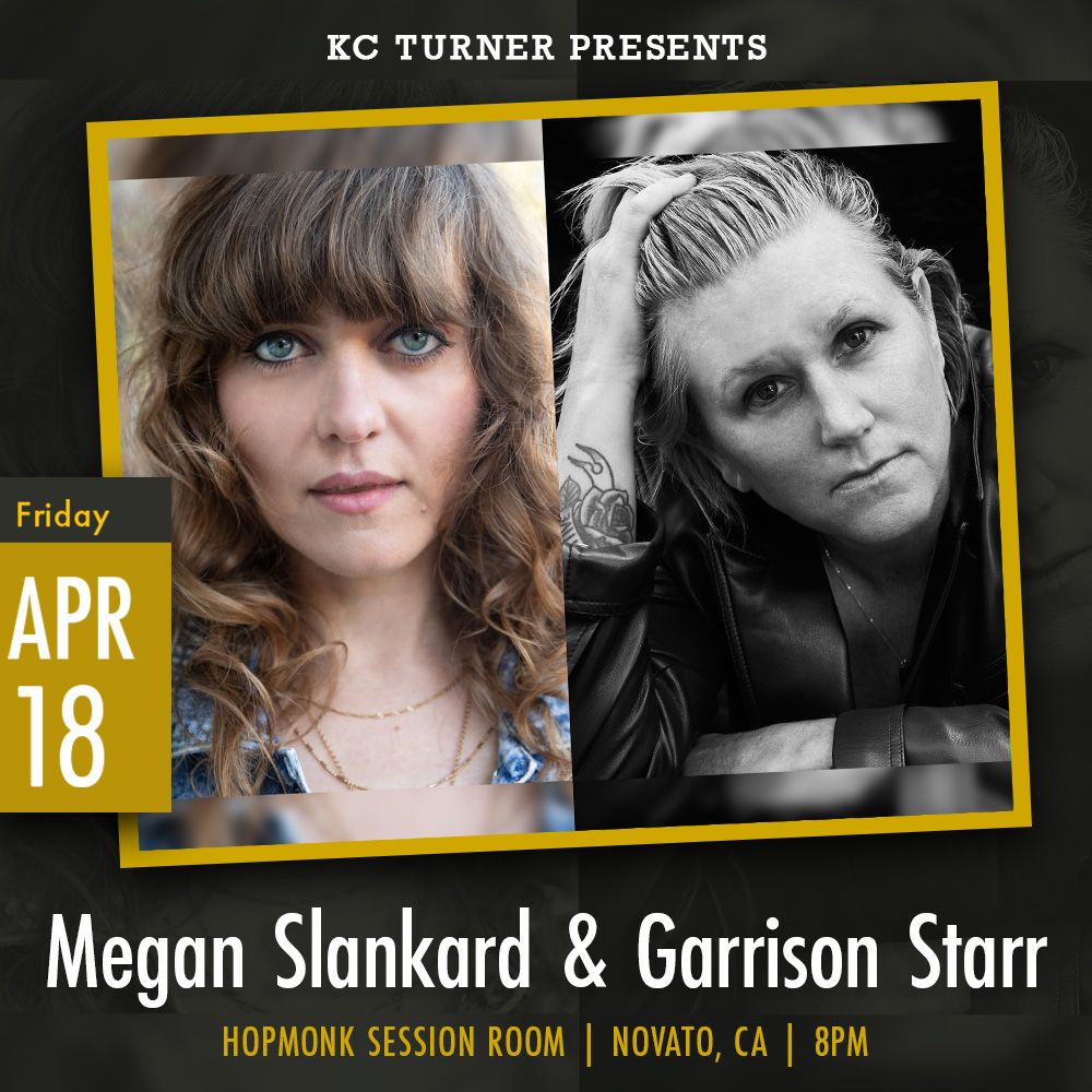 Garrison Starr & Megan Slankard