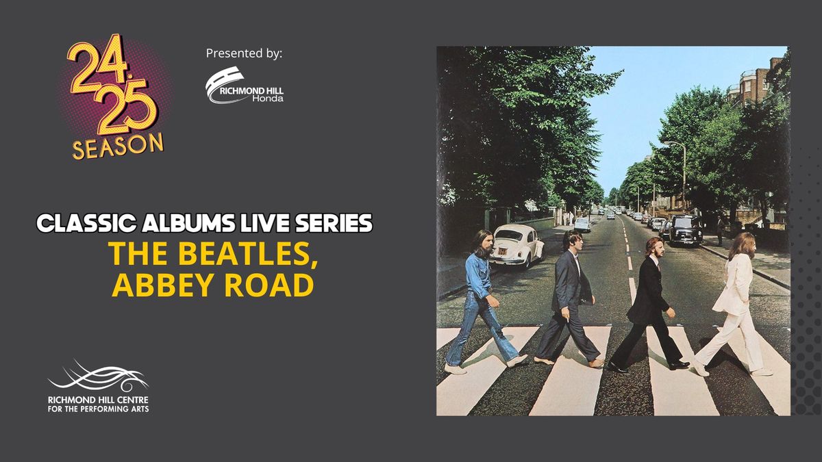 Classic Albums Live: The Beatles, Abbey Road