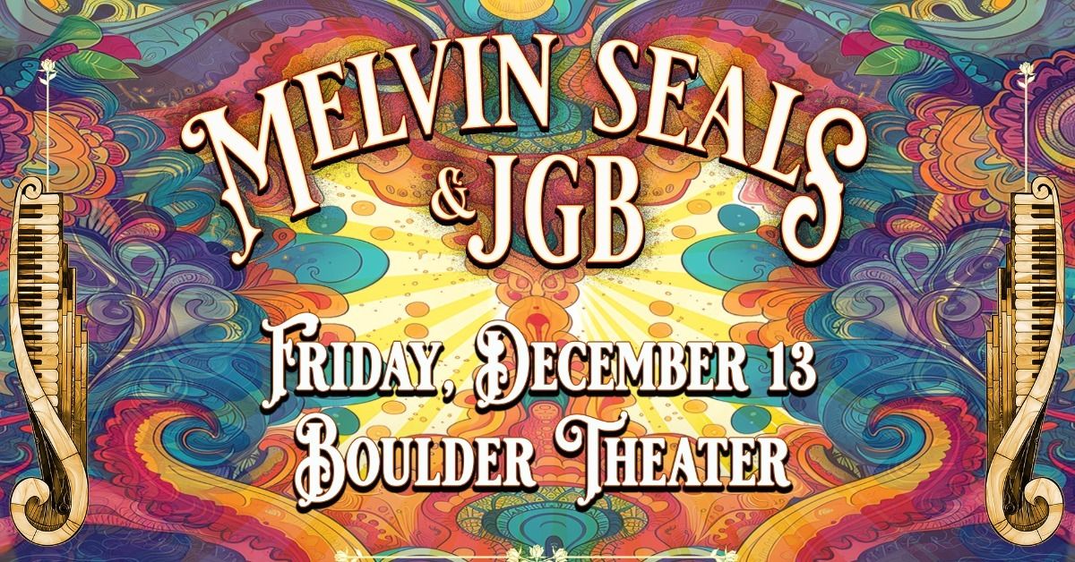 Melvin Seals & JGB | Boulder Theater