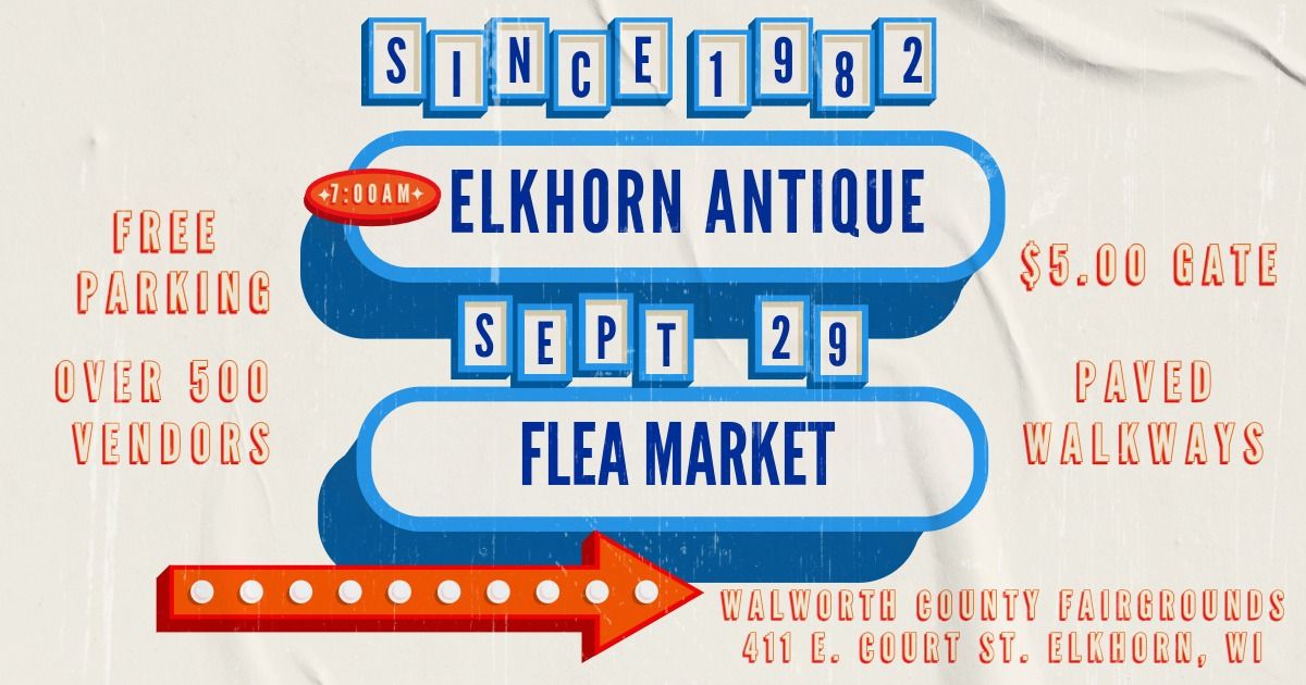 Elkhorn Antique Flea Market