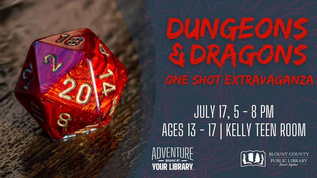 Dungeons & Dragons One Shot Extravaganza! 