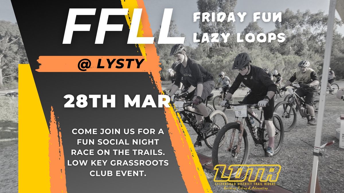 LDTR FFLL - Friday Fun Lazy Loops