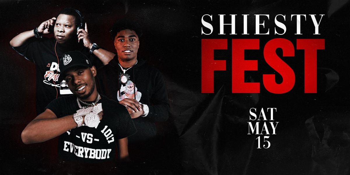 SHIESTY Fest: Pooh Shiesty , Fredo Bang, Mannie Fresh Live In Concert